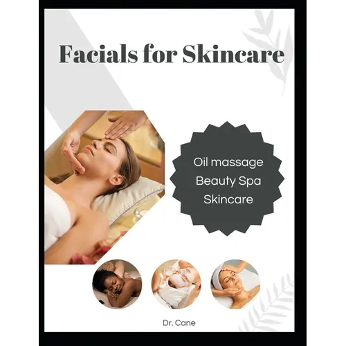 Facials for Skincare