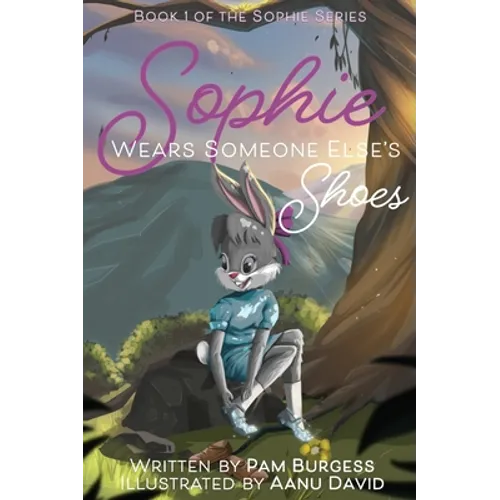 Sophie Wears Someone Else's Shoes