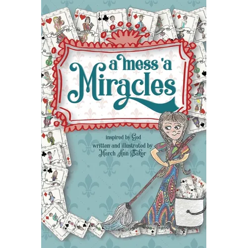 A Mess 'a Miracles