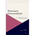 Necessary Conversations: Understanding Racism as a Barrier to Achieving Health Equity