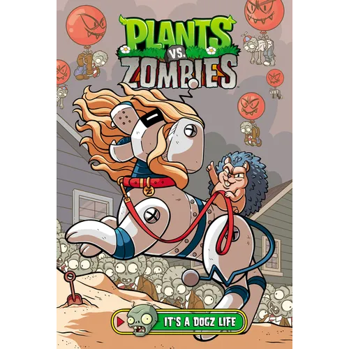 Plants vs. Zombies Volume 25: It's a Dogz Life
