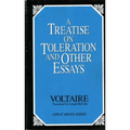 A Treatise on Toleration and Other Essays