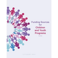 Funding Sources for Children and Youth Programs