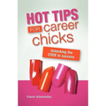 Hot Tips For Career Chicks: Unlocking The CODE to success