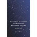 Developing Authorship and Copyright Ownership Policies: Best Practices