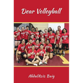 Dear Volleyball