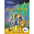 Road to the Wizard: A Topsy-Turvy Tale of Oz