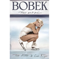 Bobek: The Wild One