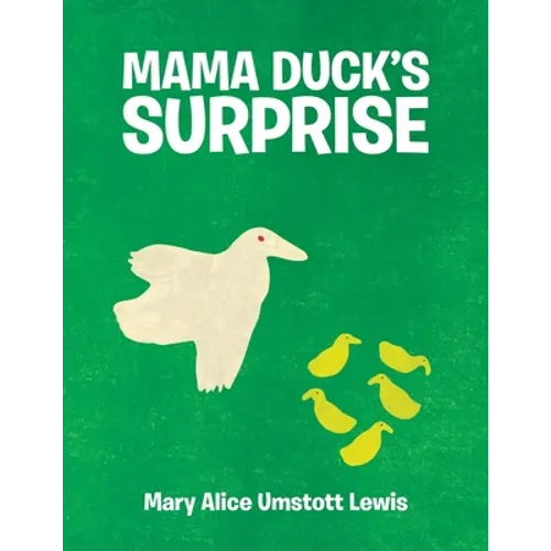Mama Duck's Surprise