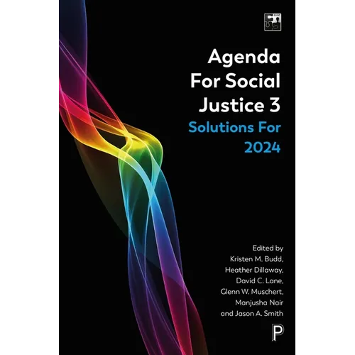 Agenda for Social Justice 3: Solutions for 2024
