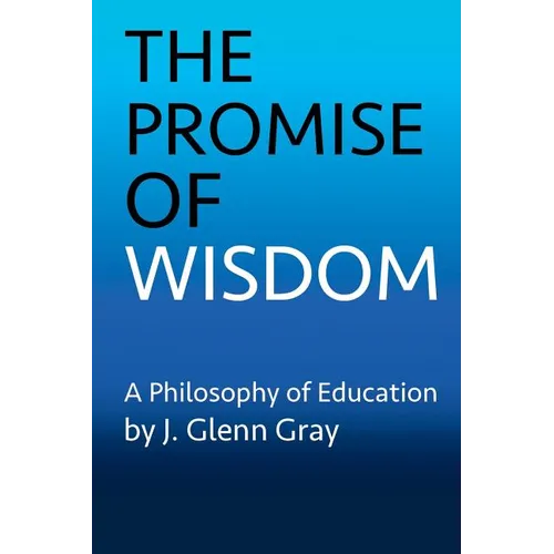The Promise of Wisdom