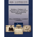 Brinkley V. Fishbein U.S. Supreme Court Transcript of Record with Supporting Pleadings