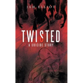 Twisted: A Suicide Story