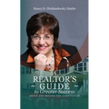 A Realtor's Guide to Greater Success: Above and Beyond The Competition