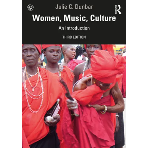 Women, Music, Culture: An Introduction