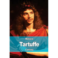 Tartuffe: Or, The Hypocrite