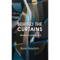 Behind the Curtains