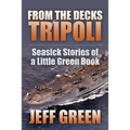 From the Decks of Tripoli: Seasick Stories of a Little Green Book