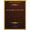 The Theosophist V6 1884 to 1885