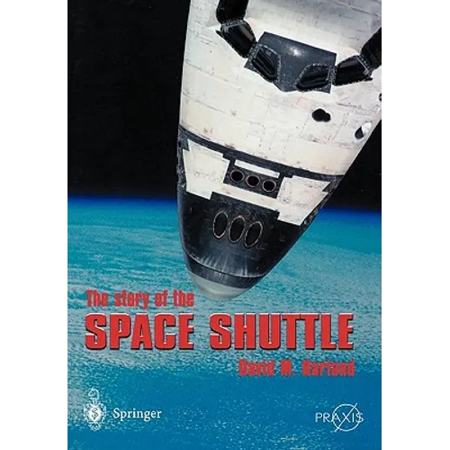 The Story of the Space Shuttle