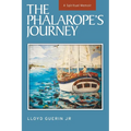 The Phalarope's Journey: A Spiritual Memoir