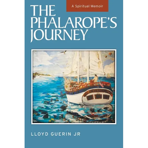 The Phalarope's Journey: A Spiritual Memoir