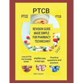 Revision Guide Made Simple for Pharmacy Technicians