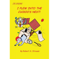 I Flew into the Cuckoo's Nest!