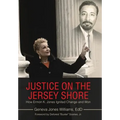 Justice on the Jersey Shore: How Ermon K. Jones Ignited Change and Won