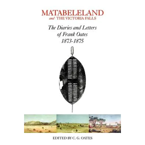 Matabeleland and the Victoria Falls