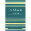 The Chicano Treatise