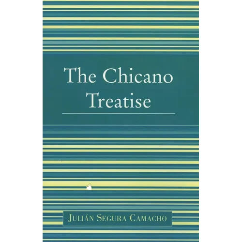 The Chicano Treatise