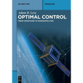 Optimal Control: From Variations to Nanosatellites