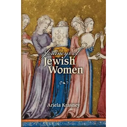 Journeys of Jewish Women: Power Struggles through the Lens of Folktales
