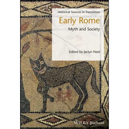 Early Rome: Myth and Society