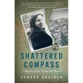 Shattered Compass: A Memoir of Loss, Escape, and Renewal