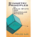 Symmetry Principles in Solid State and Molecular Physics