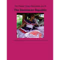 Dominican Republic: A Peace Corps Publication