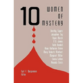 Ten Women of Mystery
