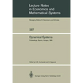 Dynamical Systems: Proceedings of an Iiasa (International Institute for Applied Systems Analysis) Workshop on Mathematics of Dynamic Processes Held at