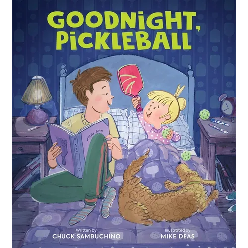 Goodnight, Pickleball