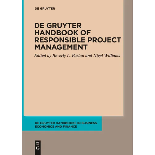 de Gruyter Handbook of Responsible Project Management