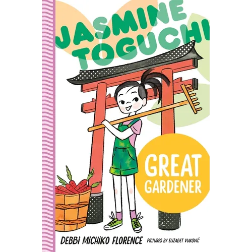 Jasmine Toguchi, Great Gardener
