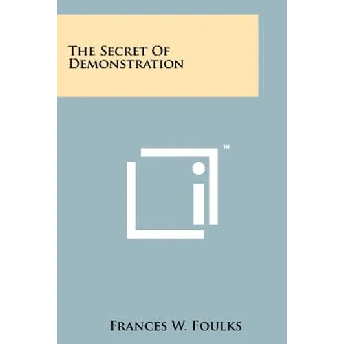 The Secret Of Demonstration