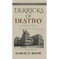 Derricks of Destiny 2016 Edition
