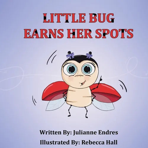 Little Bug Earns Her Spots