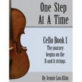 One Step At A TIme: Cello Book I
