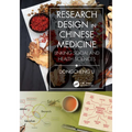Research Design in Chinese Medicine: Linking Social and Health Sciences