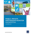 Public-Private Partnership Monitor: Kazakhstan