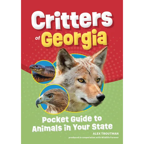 Critters of Georgia: Pocket Guide to Animals in Your State